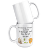 You_Bring_Out_The_Best_In_Me__15_oz_15oz_White_Stacked_Mockup.png