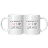 You_Just_Got_Litt_Up_11_oz_Mug_11oz_White_FrontBack_Mockup.png