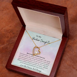 To My Daughter Forever Love Necklace