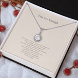 You Are Enough | Eternal Hope Necklace | Empowerment Gift