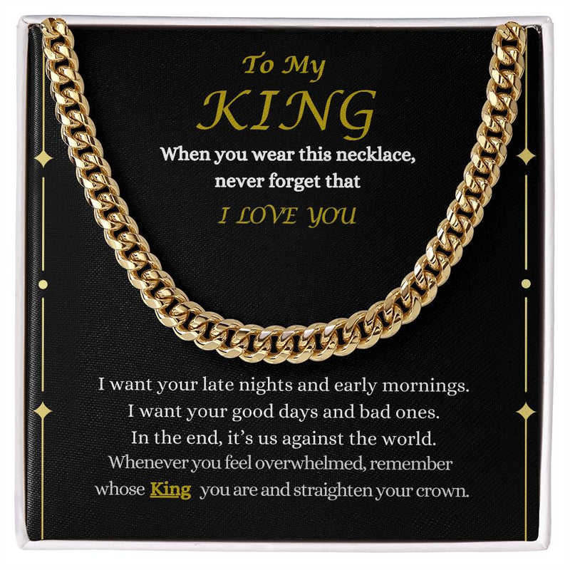 To My King Cuban Link Chain Necklace | Valentine's Day Gift