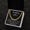 Apology Gift For Him- I'm Sorry Cuban Link Chain