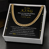 To My King Cuban Link Chain Necklace | Valentine's Day Gift