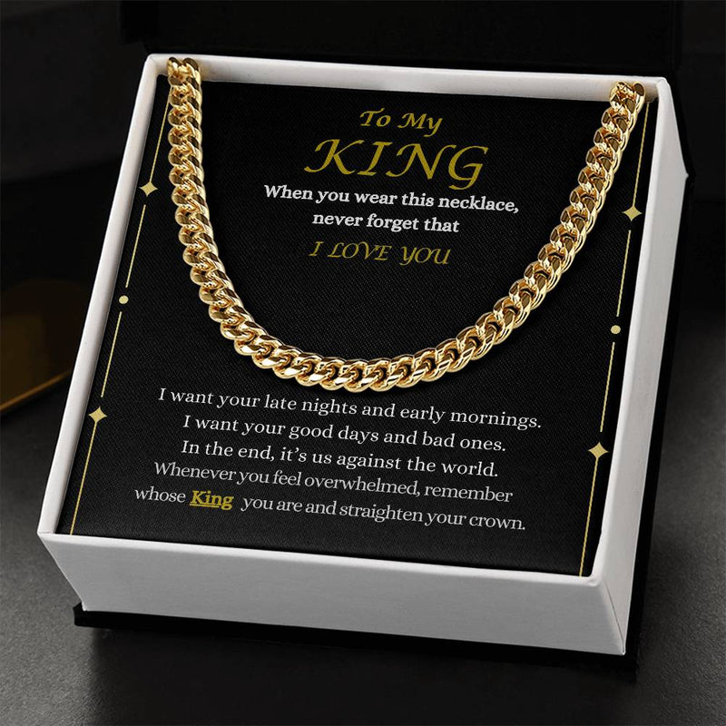 To My King Cuban Link Chain Necklace | Valentine's Day Gift