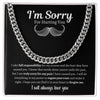 Apology Gift For Him- I'm Sorry Cuban Link Chain