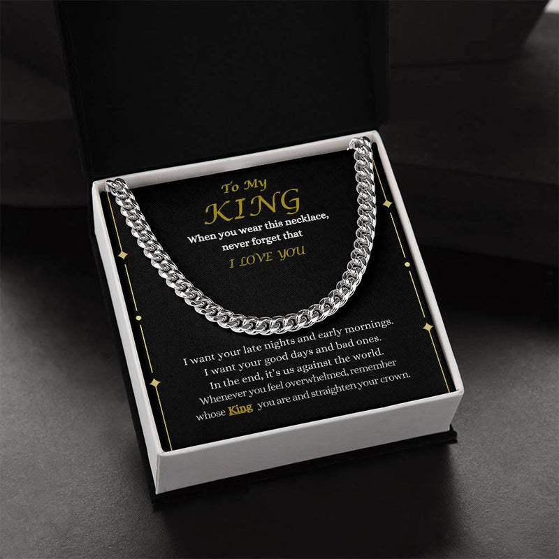 To My King Cuban Link Chain Necklace | Valentine's Day Gift
