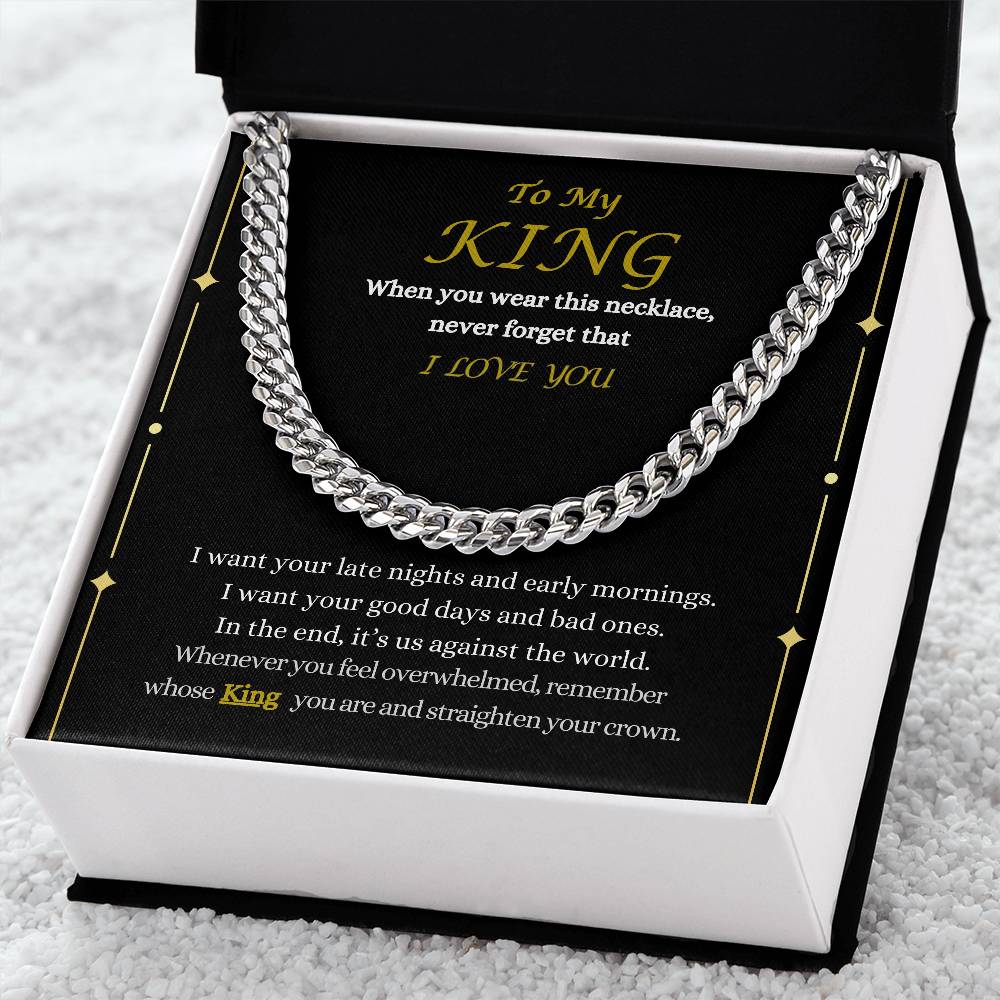 To My King Cuban Link Chain Necklace | Valentine's Day Gift