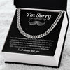 Apology Gift For Him- I'm Sorry Cuban Link Chain