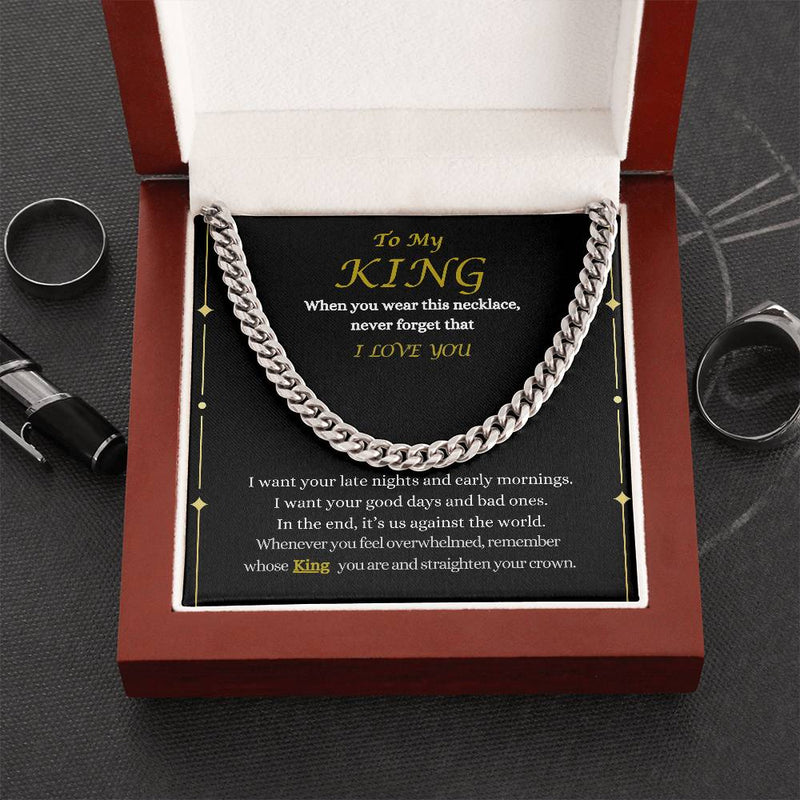 To My King Cuban Link Chain Necklace | Valentine's Day Gift