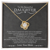 To My Beautiful Daughter | Love Knot Necklace