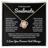 To My Beautiful Soulmate | Time Ceases To Exist - Love Knot Necklace | B