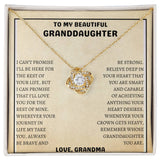 Love knot | TO My Granddaughter