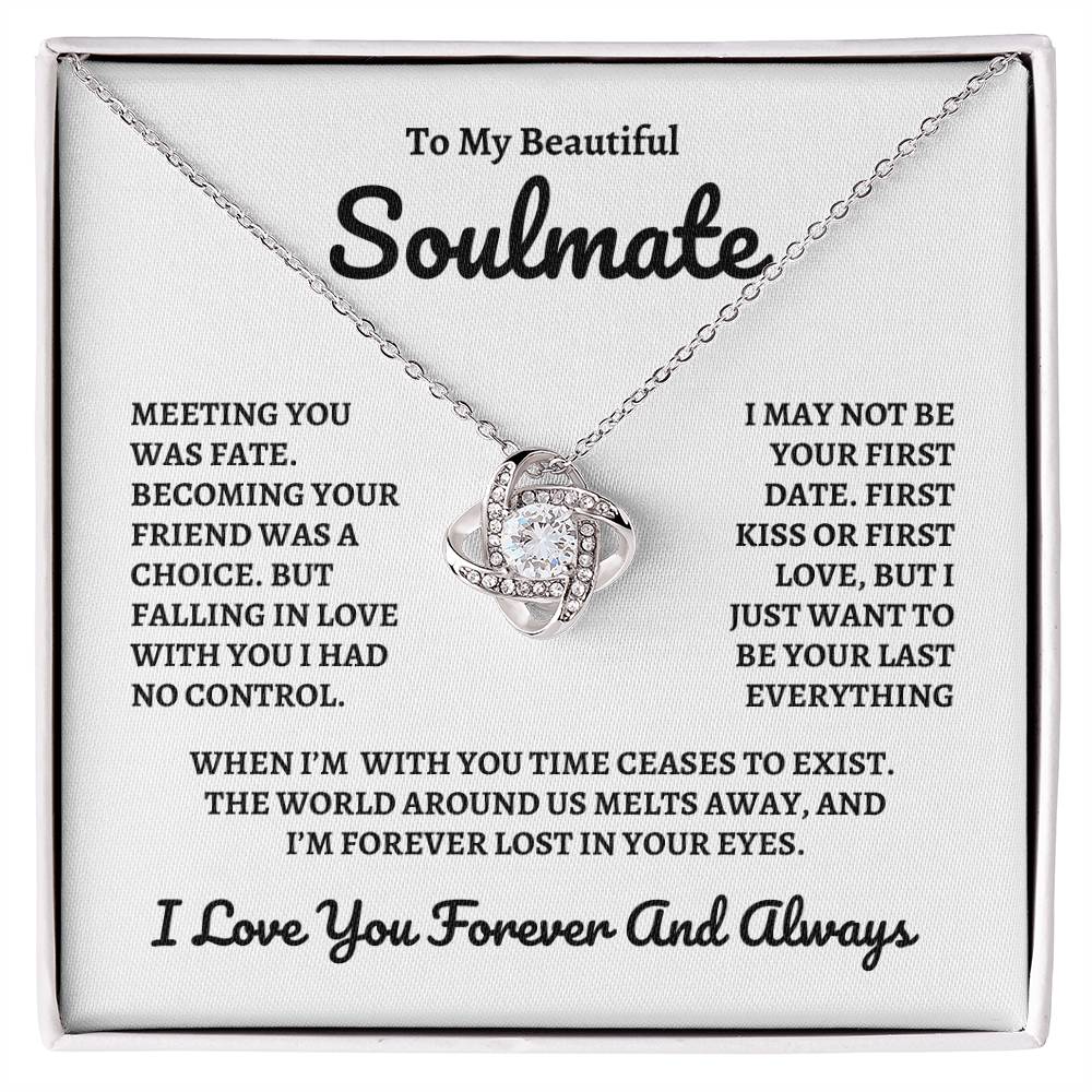 To My Beautiful Soulmate | Time Ceases To Exist - Love Knot Necklace | W