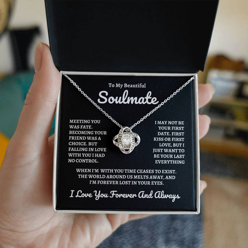 To My Beautiful Soulmate | Time Ceases To Exist - Love Knot Necklace | B