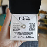 To My Beautiful Soulmate | Time Ceases To Exist - Love Knot Necklace | W