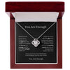 You Are Enough Love Knot Necklace I Motivational Gift