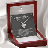 To My Beautiful Daughter | Love Knot Necklace.*