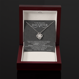 To My Beautiful Daughter | Love Knot Necklace.*