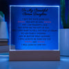 To My Bonus Daughter Plaque
