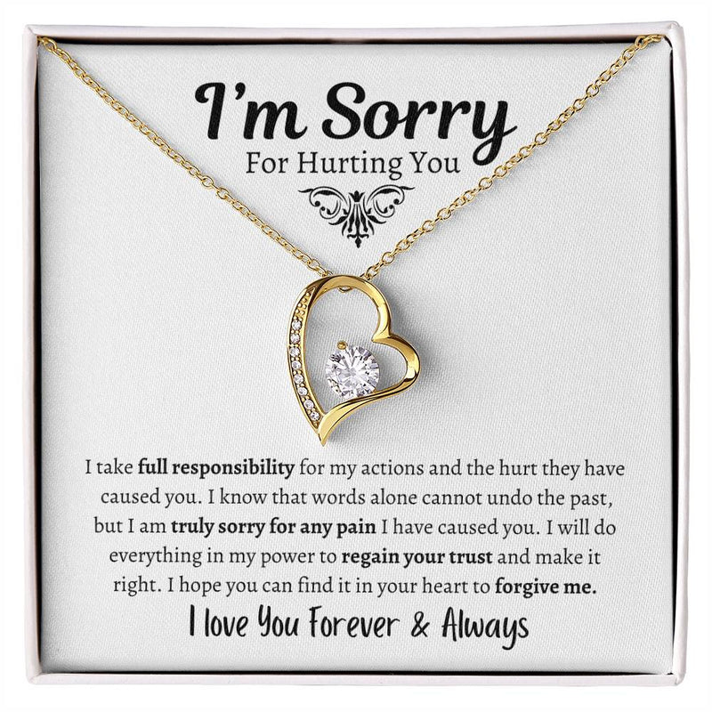 I'm Sorry For Hurting You | I Love You Forever Necklace
