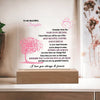 To My Beautiful Daughter Acrylic Plaque