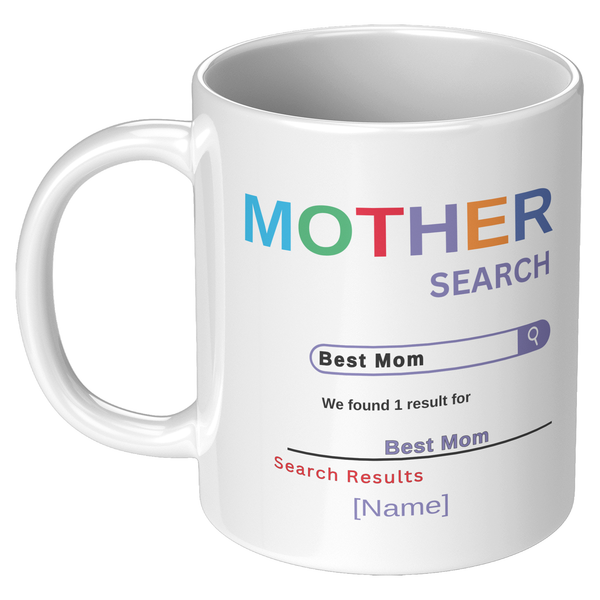 Mother Search 11oz and 15 oz White Mug