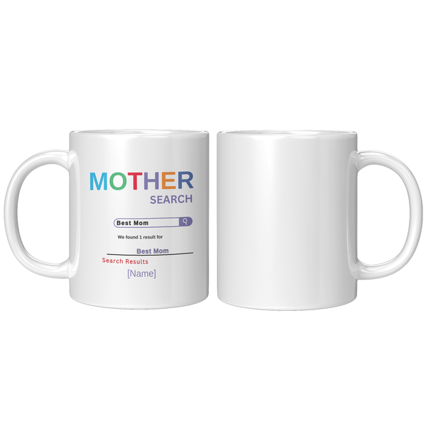 Mother Search 11oz White Mug
